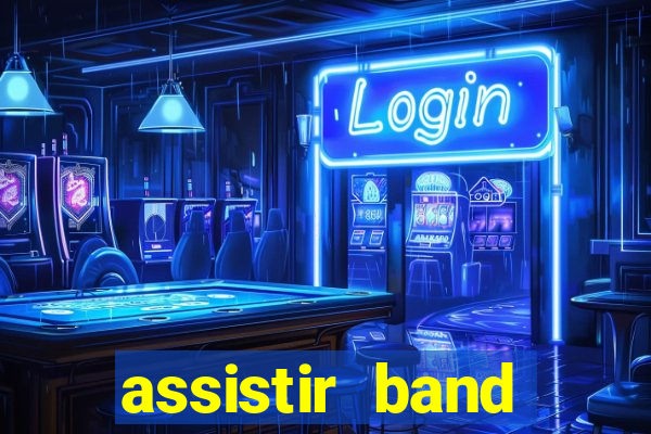 assistir band sports ao vivo gratis